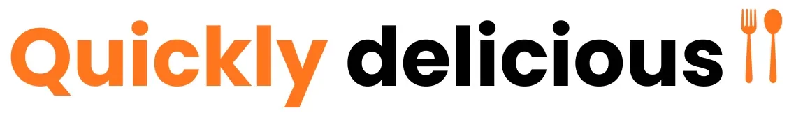 Quickly delicious